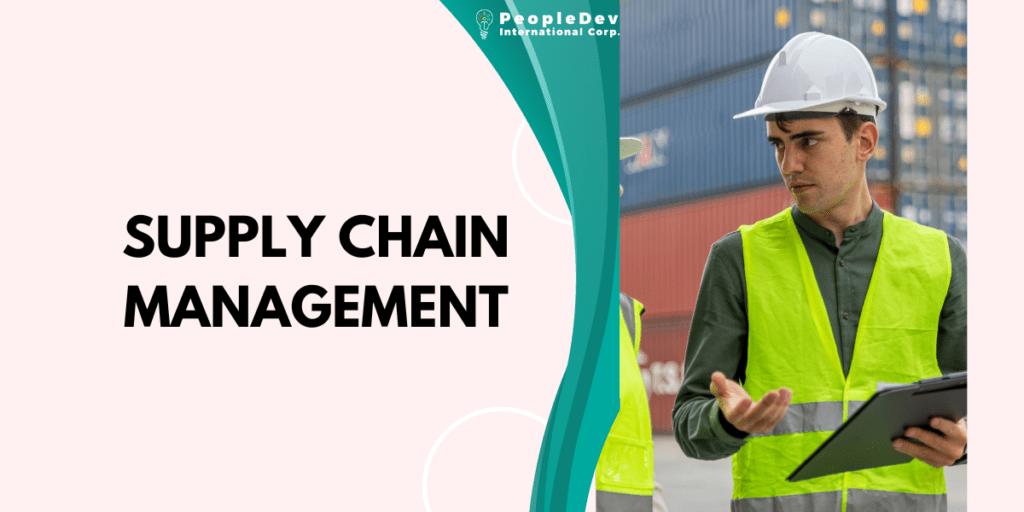 Supply Chain Management – PeopleDev Intl Corp